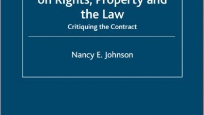 The English Jacobin Novel on Rights, Property and the Law: Critiquing the Contract (Nancy E. Johnson)