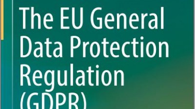The EU General Data Protection Regulation (GDPR) (Paul Voigt • Axel von dem Bussche)