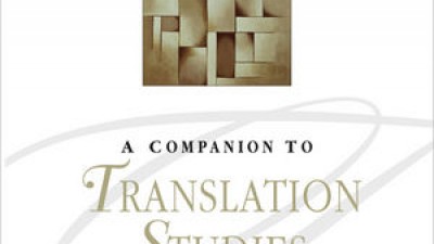 A Companion to Translation Studies - SANDRA BERMANN, CATHERINE PORTER