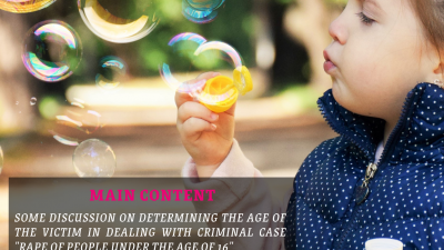 LEGAL NEWSLETTER NO.12 - 10/2020: Some discussion on determining the age of the victim in dealing with criminal case 