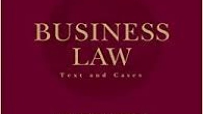 BUSINESS LAW: TEXT AND CASES –By Kenneth W.Clarkson, Roger LeRoy Miller, Gaylord A.Jentz, Frank B.Cross