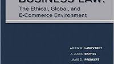 BUSINESS LAW (by Arlen Langvardt, A.James Barnes, Jamie Darin Prenkert, Martin A.McCrory and Joshua Perry) 