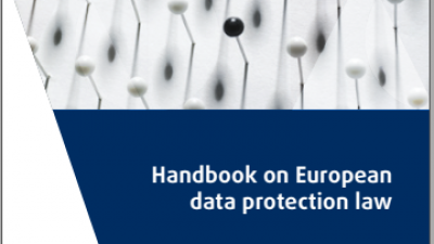 Handbook on European data protection law - 2018 Edition 