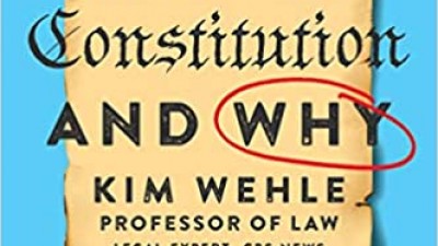 HOW TO READ THE CONSTITUTION AND WHY - KIM WEHLE