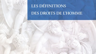 LEXICON OF HUMAN RIGHTS / LES DÉFINITIONS DES DROITS DE L'HOMME – by Cédric Viale