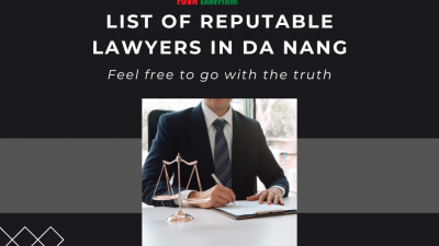LIST OF REPUTABLE LAWYERS IN DA NANG