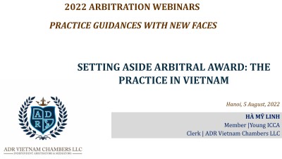SETTING ASIDE ARBITRAL AWARD: THE PRACTICE IN VIETNAM