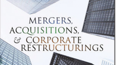 Mergers, Acquisitions, and Corporate Restructurings - Seventh edition (Patrick A. Gaughan)