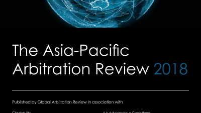 THE ASIA-PACIFIC ARBITRATION REVIEW 2018