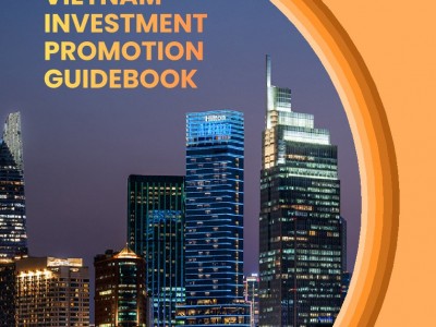 VIETNAM INVESTMENT PROMOTION GUIDEBOOK 2026 BY VIETNAM TRADE PROMOTION AGENCY - MINISTRY OF INDUSTRY AND TRADE