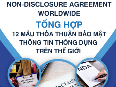 TỔNG HỢP CÁC MẪU THOẢ THUẬN BẢO MẬT THÔNG TIN THÔNG DỤNG / COLLECTION OF COMMON NON-DISCLOSURE AGREEMENT TEMPLATES