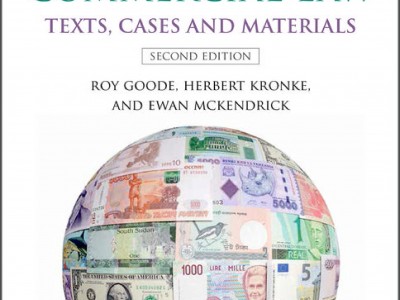 TRANSNATIONAL COMMERCIAL LAW (SECOND EDITION) BY ROY GOODE, HERBERT KRONKE AND EWAN MCKENDRICK