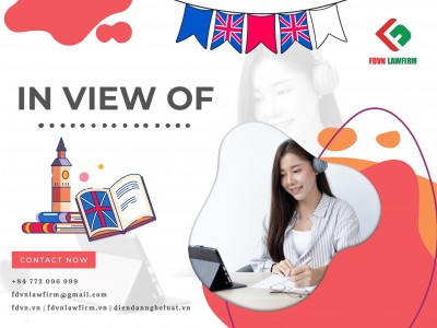 BÀI HỌC TIẾNG ANH PHÁP LÝ: IN VIEW OF