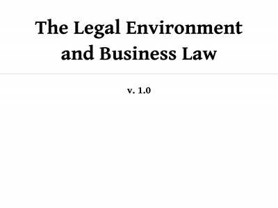 THE LEGAL ENVIRONMENT AND BUSINESS LAW BY DON MAYER, DANIEL M. WARNER, GEORGE J.SIEDEL, JETHRO K. LIEBERMAN AND ALYSSA ROSE MARTINA