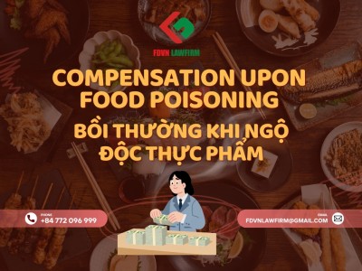 BỒI THƯỜNG KHI NGỘ ĐỘC THỰC PHẨM / COMPENSATION UPON FOOD POISONING 