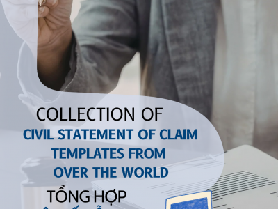 TỔNG HỢP MỘT SỐ MẪU ĐƠN KHỞI KIỆN DÂN SỰ TRÊN THẾ GIỚI / COLLECTION OF CIVIL STATEMENT OF CLAIM TEMLATES FROM OVER THE WORLD