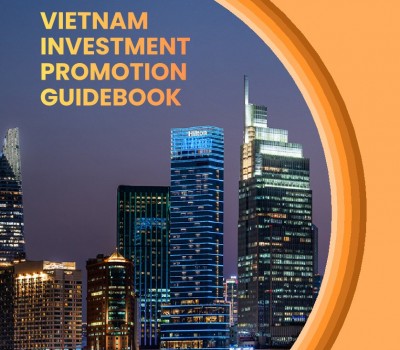 VIETNAM INVESTMENT PROMOTION GUIDEBOOK 2026 BY VIETNAM TRADE PROMOTION AGENCY - MINISTRY OF INDUSTRY AND TRADE