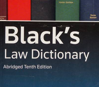BLACK'S LAW DICTIONARY (ABRIDGED TENTH EDITION) BY BRYAN A.GARNER