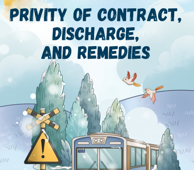 Learning Legal English: Privity of contract, discharge, and remedies
