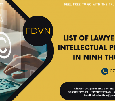 LIST OF LAWYERS FOR INTELLECTUAL PROPERTY IN NINH THUAN