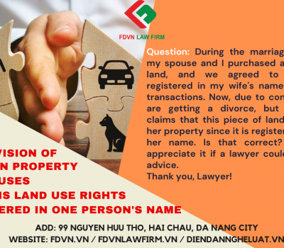 The division of common property of spouses which is land use rights registered in one person's name 