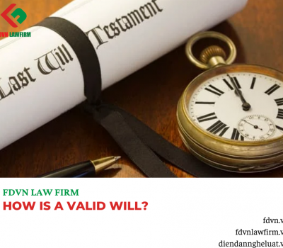 HOW IS A VALID WILL?