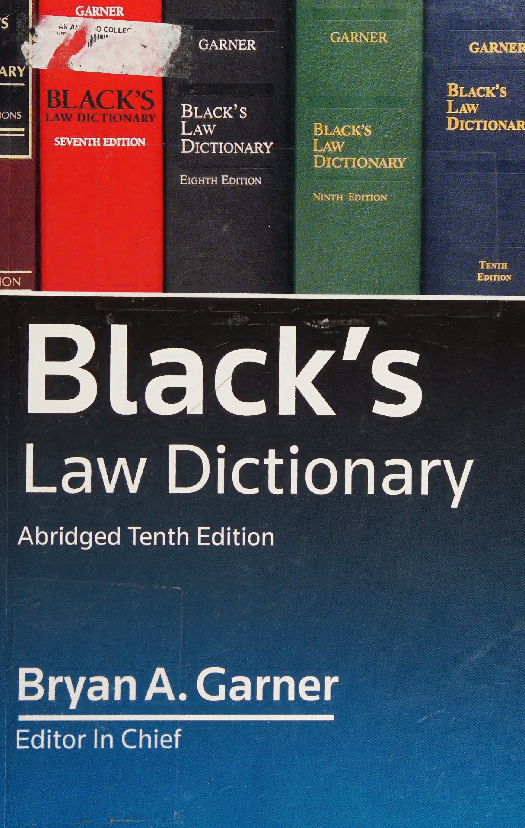 BLACK'S LAW DICTIONARY (ABRIDGED TENTH EDITION) BY BRYAN A.GARNER