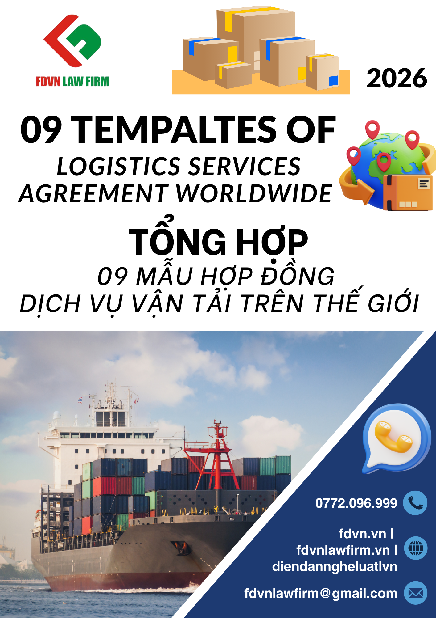 TỔNG HỢP 09 MẪU HỢP ĐÒNG DỊCH VỤ VẬN TẢI TRÊN THẾ GIỚI / 09 TEMPLATES OF LOGISTICS SERVICES AGREEMENT WORLDWIDE
