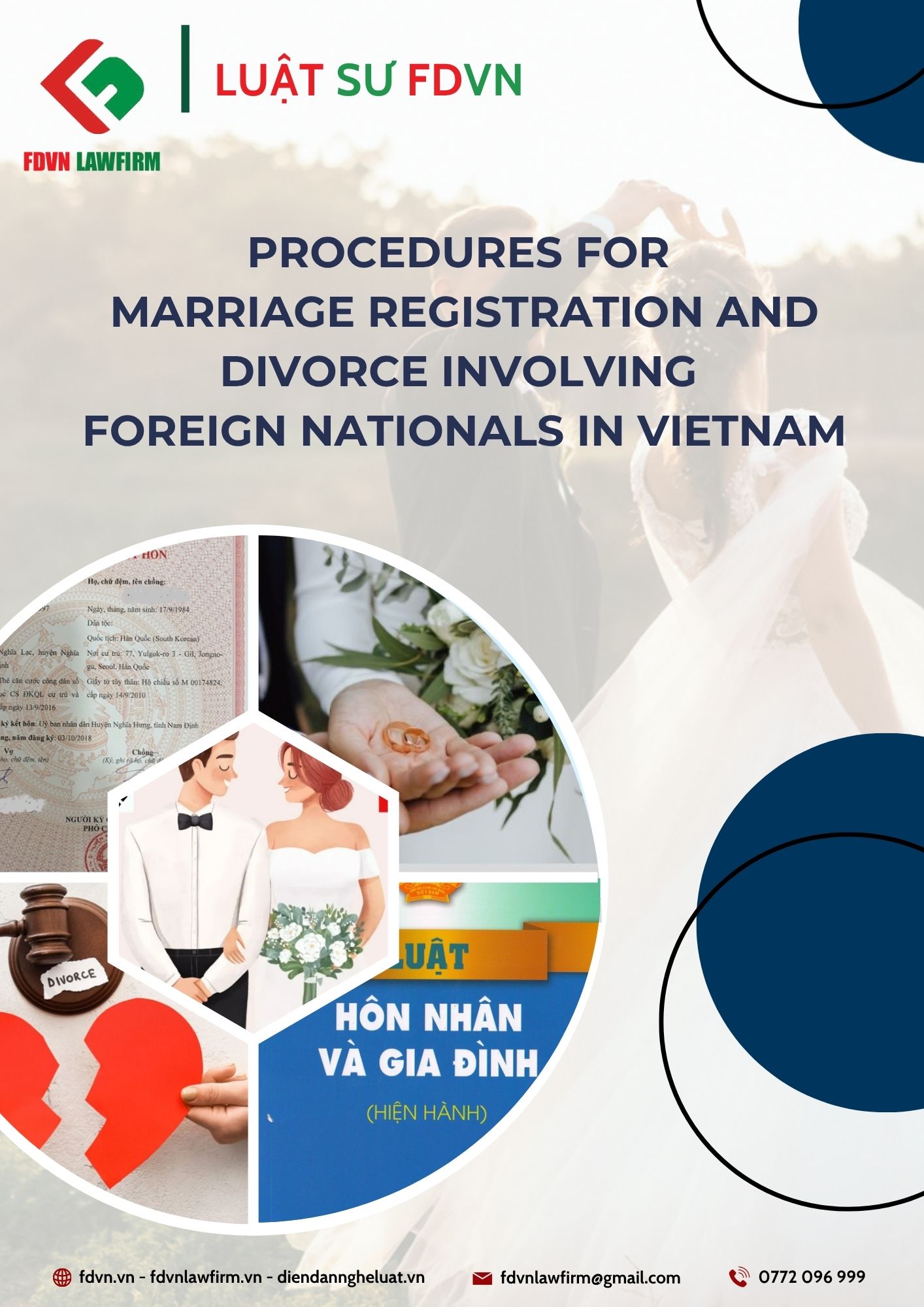 TRÌNH TỰ, THỦ TỤC ĐĂNG KÝ KẾT HÔN VÀ LY HÔN VỚI CÔNG DÂN NƯỚC NGOÀI TẠI VIỆT NAM / PROCEDURES FOR MARRIAGE REGISTRATION AND DIVORCE INVOLVING FOREIGN NATIONALS IN VIETNAM