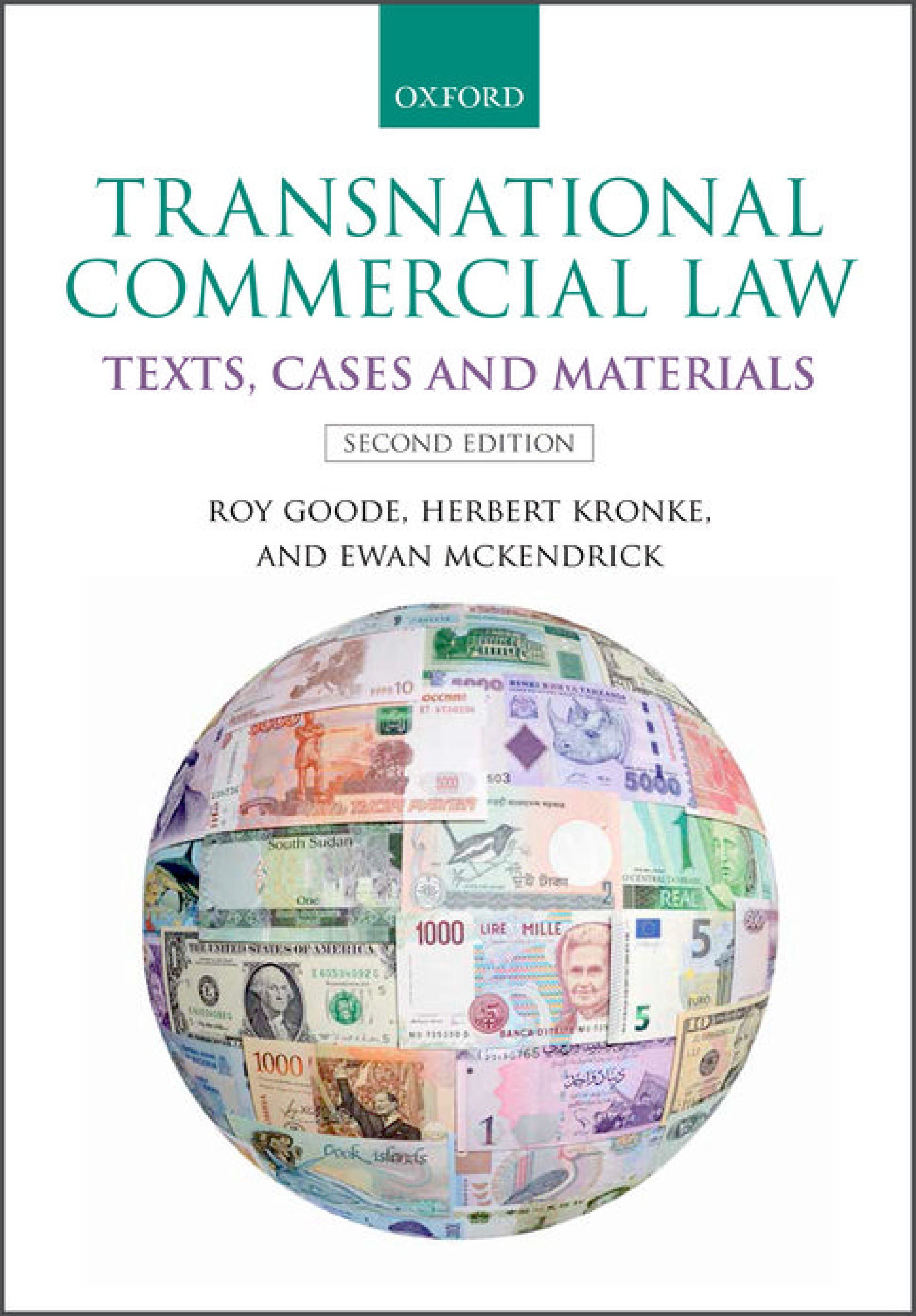 TRANSNATIONAL COMMERCIAL LAW (SECOND EDITION) BY ROY GOODE, HERBERT KRONKE AND EWAN MCKENDRICK
