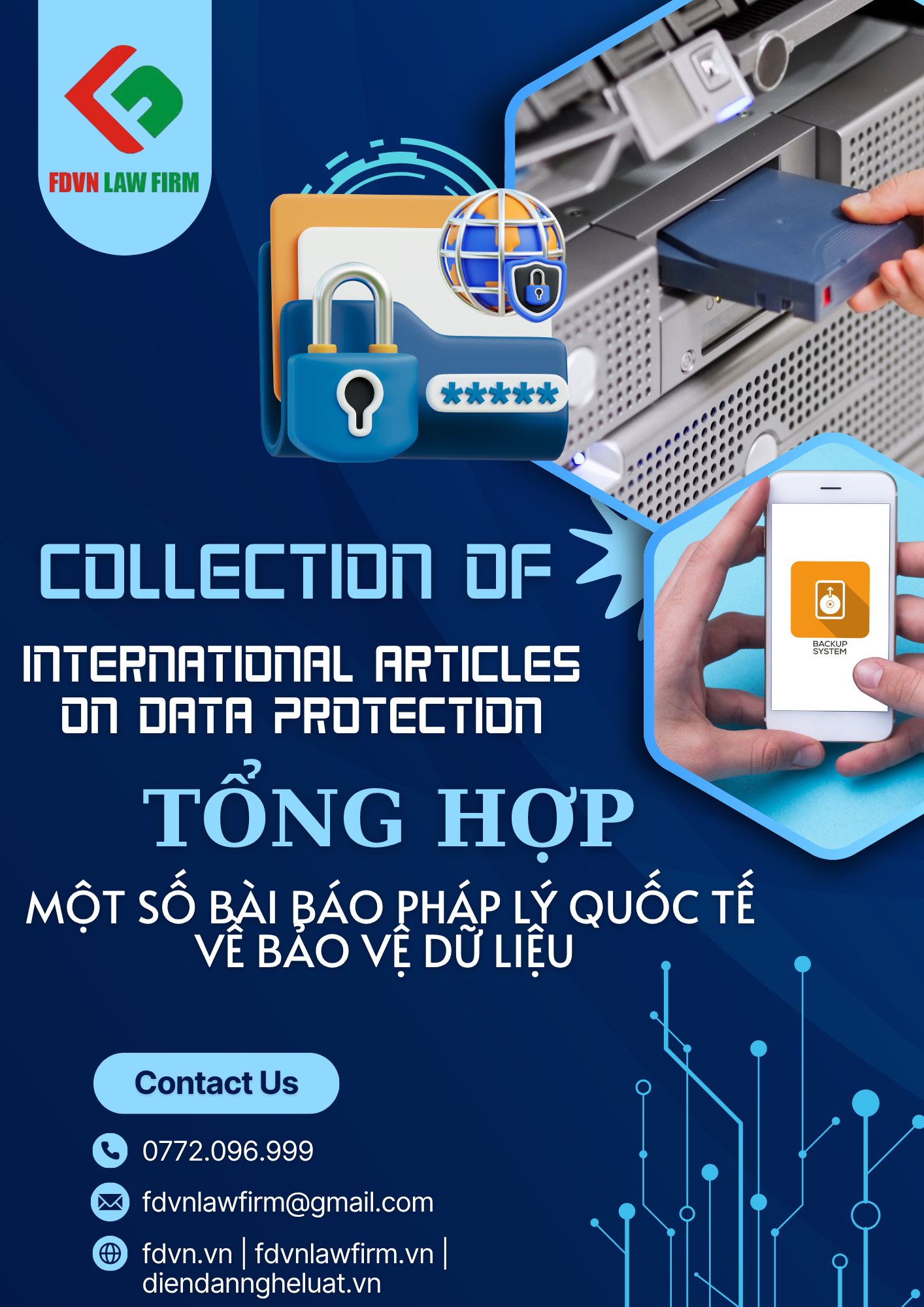 TỔNG HỢP MỘT SỐ BÀI BÁO PHÁP LÝ QUỐC TẾ VỀ BẢO VỆ DỮ LIỆU /  COLLECTION INTERNATIONAL ARTICLES ON DATA PROTECTION