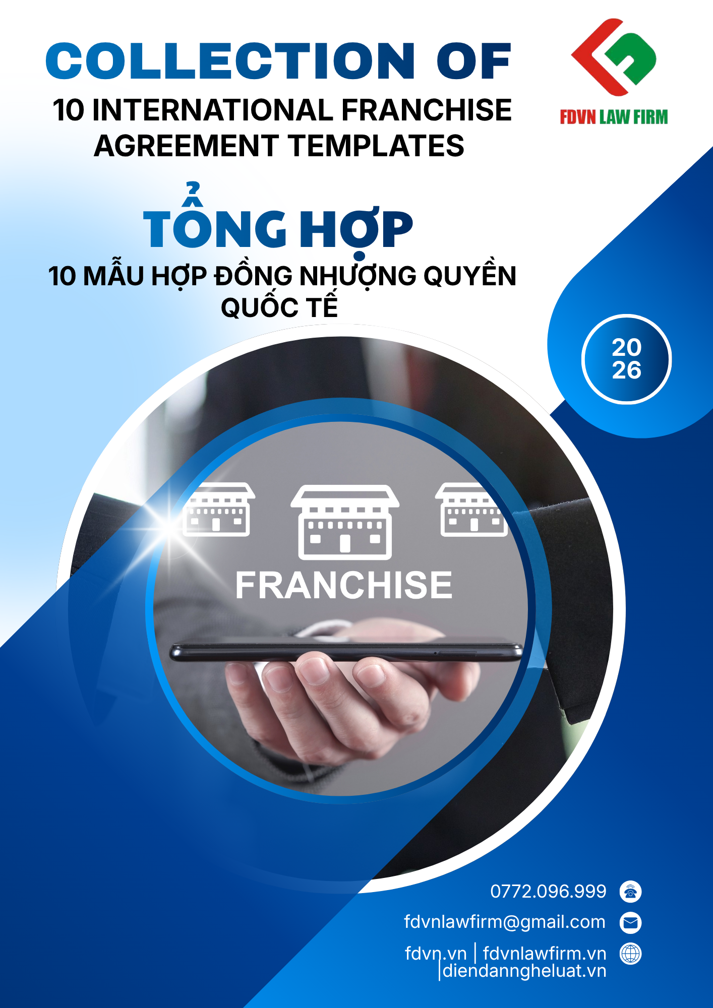 TỔNG HỢP 10 MẪU HỢP ĐỒNG NHƯỢNG QUYỀN QUỐC TẾ / COLLECTION OF 10 INTERNATIONAL FRANCHISE AGREEMENT TEMPLATES