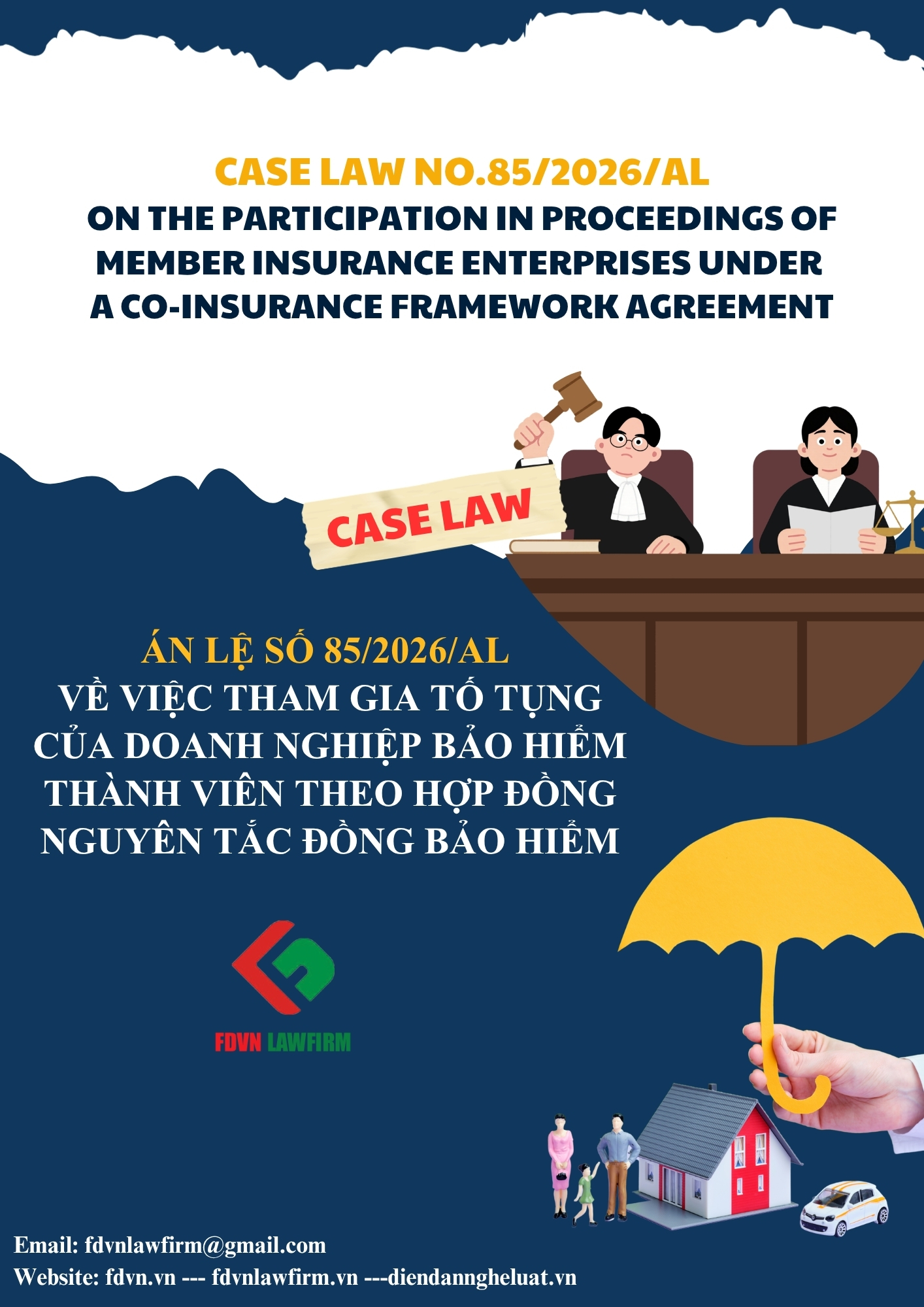 ÁN LỆ SỐ 85/2026/AL VỀ VIỆC THAM GIA TỐ TỤNG CỦA DOANH NGHIỆP BẢO HIỂM THÀNH VIÊN THEO HỢP ĐỒNG NGUYÊN TẮC ĐỒNG BẢO HIỂM / CASE LAW NO. 85/2026/AL ON THE PARTICIPATION IN PROCEEDINGS OF MEMBER INSURANCE ENTERPRISES UNDER A CO-INSURANCE FRAMEWORK AGREEMENT