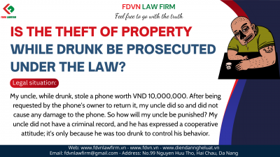 Is the theft of property while drunk be prosecuted under the law?